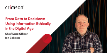 Ian Bobbett, Chief Data Officer, Crimson