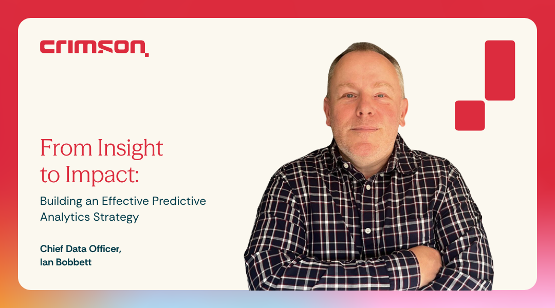 From Insight to Impact: Building an Effective Predictive Analytics Strategy